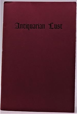 Antiquarian Lust