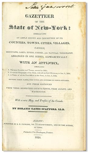 A GAZETTEER OF THE STATE OF NEW-YORK: EMBRACING AN AMPLE SURVEY AND DESCRIPTION OF ITS COUNTIES, ...