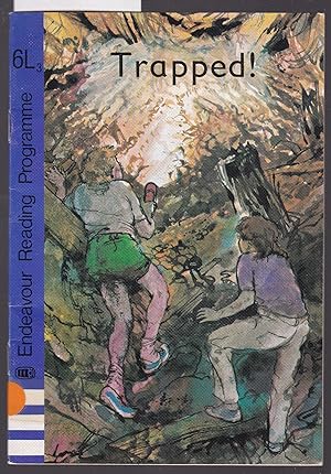 Trapped - Endeavour Reading Programme Book 6L3