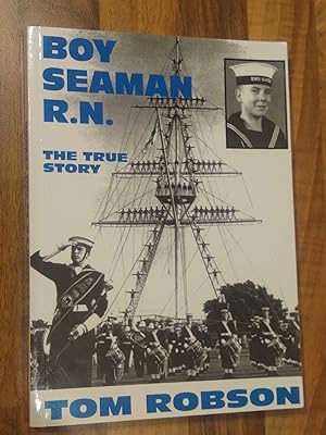 Boy Seaman R. N.: The True Story