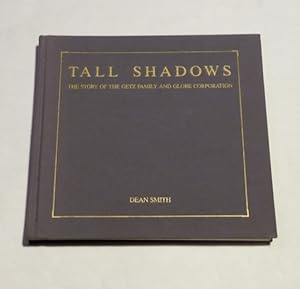 Tall Shadows the Story of the Getz Family and Globe Corporation SIGNED Letter Tipped In
