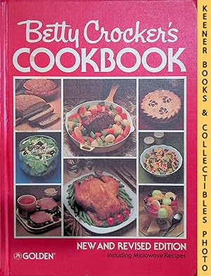 Betty Crocker's Cookbook : Hardcover New And Revised Edition