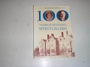 100 Hundred Years of National Spiritualism