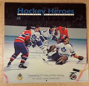 Hockey Heroes: Hockey Hall of Fame Collection - 1992 Calendar - Special 16 - Month Edition - with...