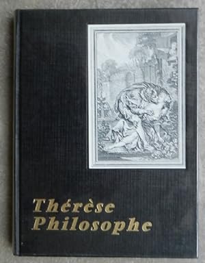 Thérèse philosophe ou Mémoires pour servir à l'histoire du P. Dirrag et de mademoiselle Eradice.