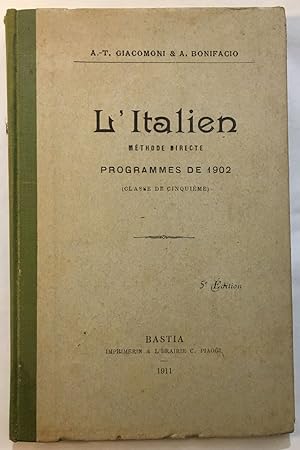 L' Italien : méthode directe (programme de 1902 classe de 5e)