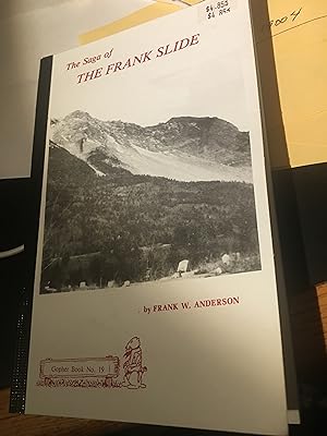 The Saga of the Frank Slide. Gopher Book No 19