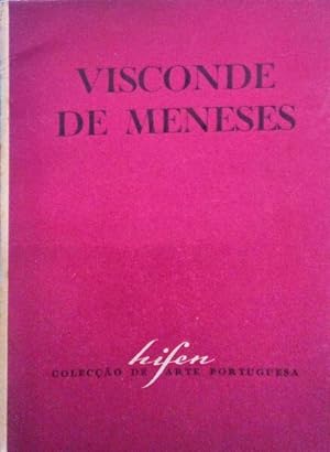 VISCONDE DE MENESES 1820-1878.