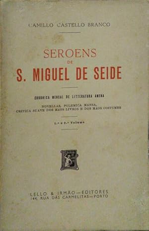 SEROES DE S. MIGUEL DE SEIDE.