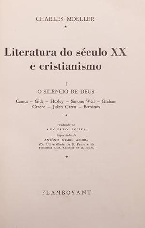 LITERATURA DO SÉCULO XX E CRISTIANISMO. [3 VOLUMES].
