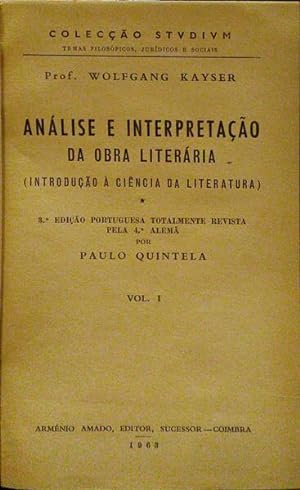 ANÁLISE E INTERPRETAÇÃO DA OBRA LITERÁRIA. [2 VOLUMES]