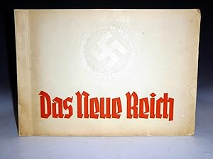 Das Neue Reich; Eine Bilderfolger Unserer Zeit
