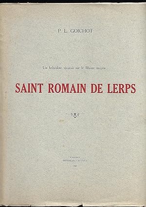 un Belvédère vivarois sur le Rhône moyen : SAINT ROMAIN de LERPS