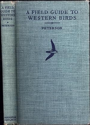 A Field Guide to Western Birds (SIGNED)