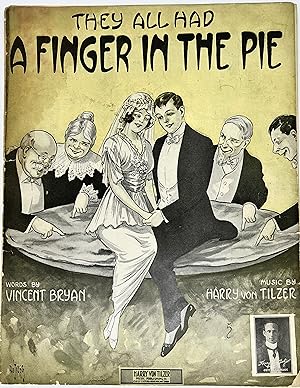 [SHEET-MUSIC] They All Had A Finger In The Pie