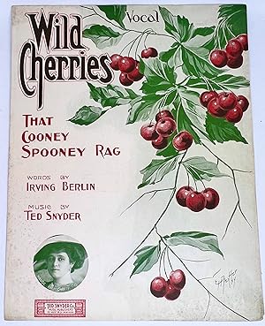 [SHEET-MUSIC] Wild Cherries That Cooney Spooney Rag