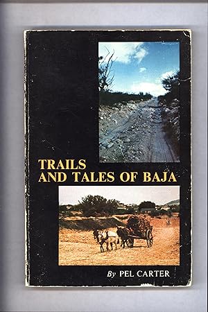 Trails and Tales of Baja (SIGNED)