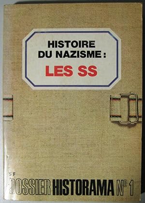 Histoire du Nazisme : Les SS
