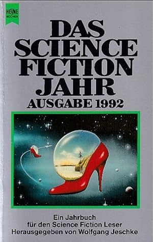 Science Fiction Jahr 7, Ausgabe 1992. Ein Jahrbuch für den Science Fiction Leser.