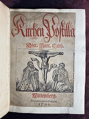 [GERMAN RENAISSANCE WOODCUTS, 16TH CENTURY]. Kirchen Postilla. Doct. Mart. Luth