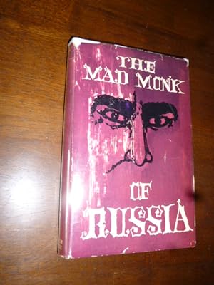 The Mad Monk of Russia