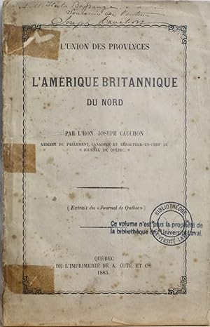 L'Union des Provinces de l'Amérique Britannique du Nord