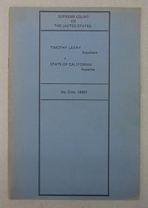 Supreme Court of the United States Timothy Leary Appellant v. State of California Appellee No. Cr...