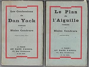 Le Plan de l'Aiguille. Les Confessions de Dan Yack.
