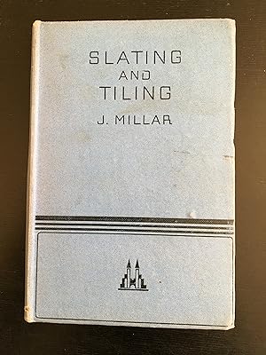 Slating and Tiling
