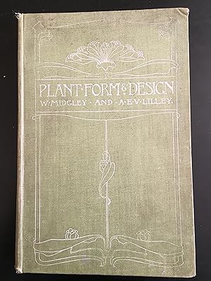 A Book Of Studies In Plant Form With Some Suggestions For Their Application And Design [Cover Tit...