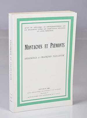 Montagnes et Piémonts- Hommage à François Taillefer