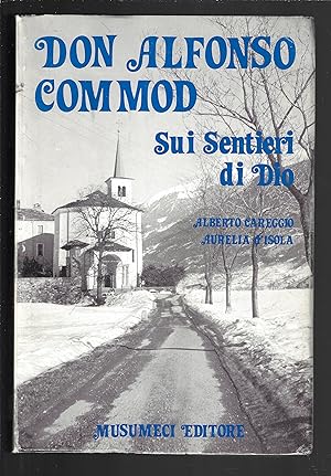 Don Alfonso Commod sui sentieri di Dio