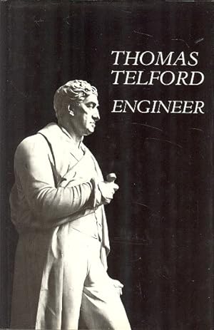 Thomas Telford : Engineer