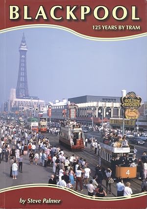Blackpool 125 Years by Tram