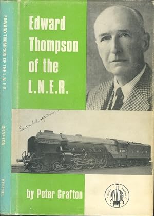 Edward Thompson of the L.N.E.R