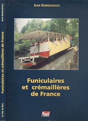 Funiculaires et crémaillères de France (Funiculars and racks of France)