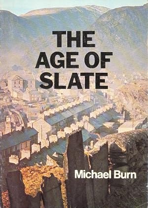 The Age of Slate
