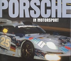 Porsche in Motorsport - The First Fifty Years.