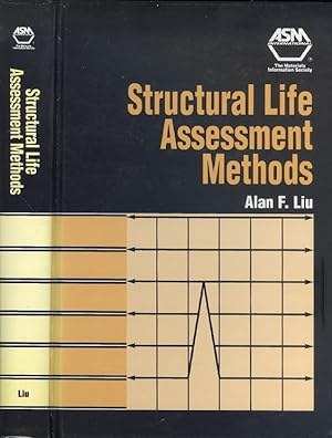Structural Life Assessment Methods