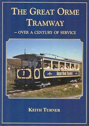 The Great Orme Tramway - Over a Century of Service