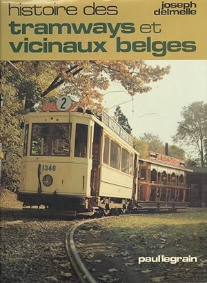 History of Belgian tramways and Vicinals (Histoire des tramways et vicinaux belges)