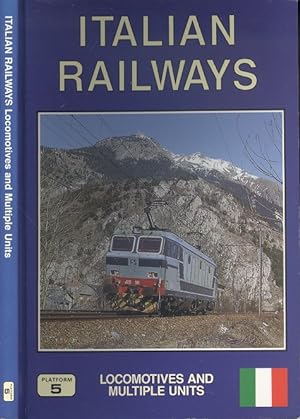 Italian Railways: Locomotives and Multiple Units (European Handbook No.6)