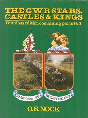 The G.W.R. Stars, Castles & Kings.[ Omnibus Edition.]