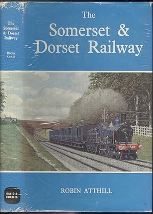 The Somerset And Dorset Railway