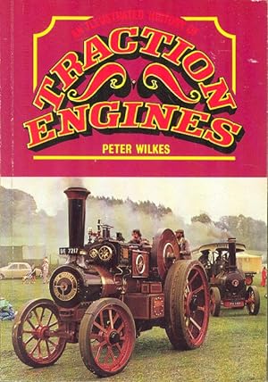 An Illustrated History of Traction Engines
