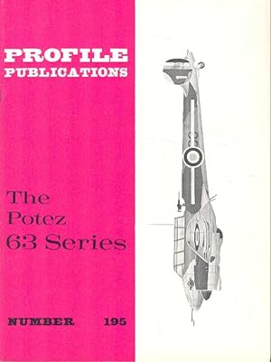 The Potez 63 Series.[ Profile Publications Number 195 ].