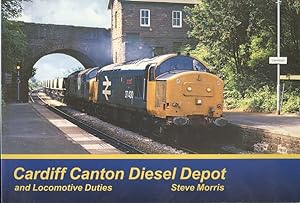 Cardiff Canton Diesel Depot and Locomotive Duties