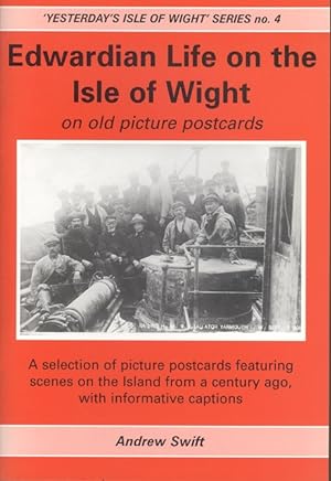 Edwardian Life on the ISle of Wight on Old Picture Postcards ('Yesterday's Isle of Wight' Series ...