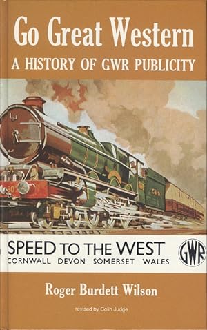 Go Great Western: History of Great Western Railway Publicity