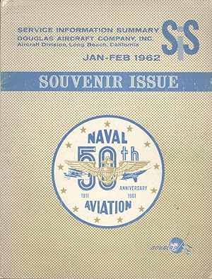 Service Information Summary, Douglas Aircraft Company, Inc. January-February, 1962. Souvenir Issu...